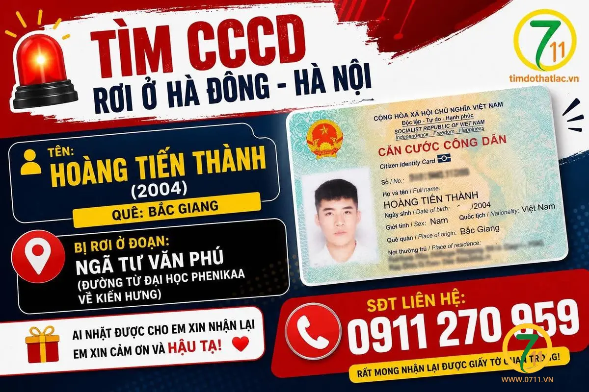 🆘 TÌM CCCD rơi ở Hà Đông - Hà Nội tên Hoàng Tiến Thành 2004 quê Bắc Giang