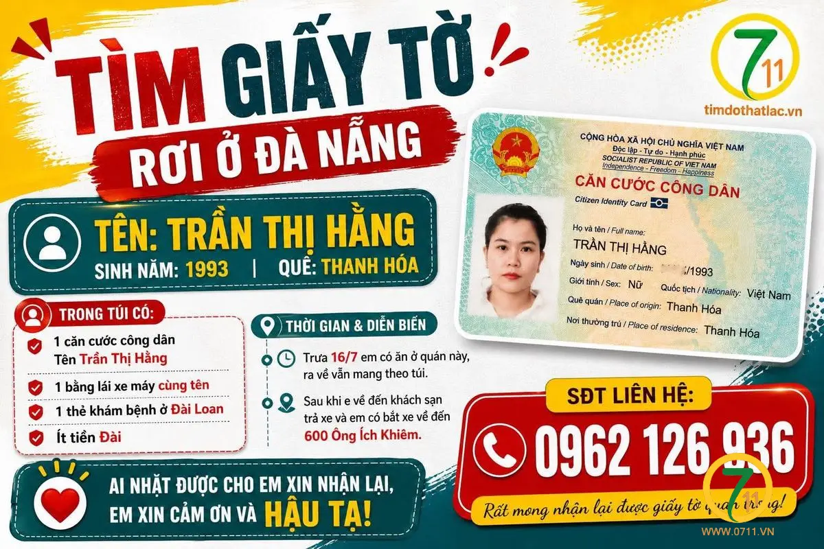 🆘 Rơi túi xách và giấy tờ ở Đà Nẵng tên Trần Thị Hằng 1993 quê Thanh Hoá